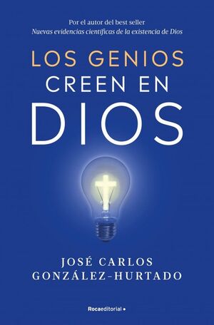 GENIOS CREEN EN DIOS, LOS