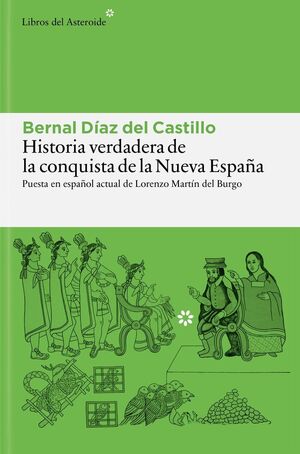 HISTORIA VERDADERA DE LA CONQUISTA DE LA NUEVA ESP