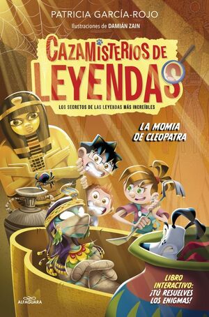 CAZAMISTERIOS DE LEYENDAS 2 - LA MOMIA DE CLEOPATR