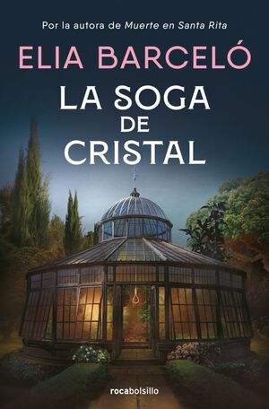 SOGA DE CRISTAL, LA (MUERTE EN SANTA RITA 3)