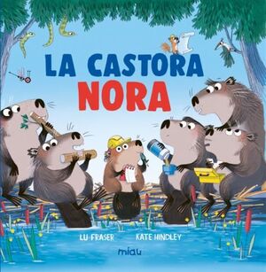 CASTORA NORA, LA