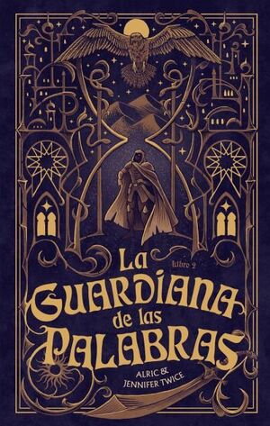 GUARDIANA DE LAS PALABRAS, LA: EL OJO DE LA VERDAD