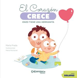 CORAZÓN CRECE. ENZO TIENE UNA HERMANITA, EL