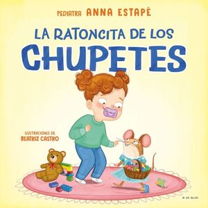 RATONCITA DE LOS CHUPETES, LA