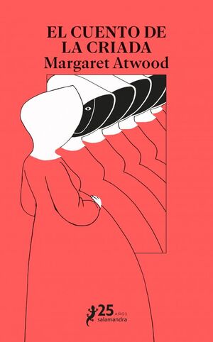 CUENTO DE LA CRIADA, EL (ED. 25º ANIVERSARIO SALAM