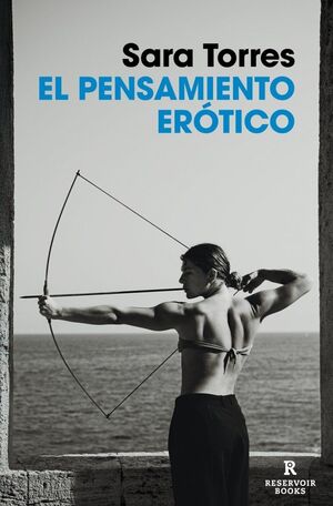 PENSAMIENTO ERÓTICO, EL (RESERVOIR BOOKS)