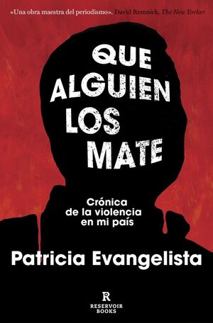 QUE ALGUIEN LOS MATE (RESERVOIR BOOKS)