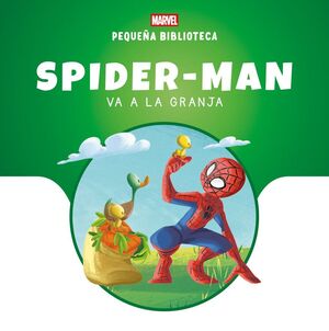 PEQUEÑA BIBLIOTECA DISNEY. SPIDER-MAN VA A LA GRAN