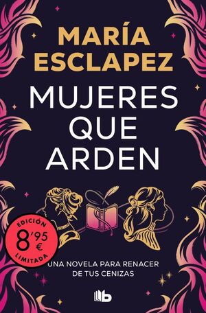 MUJERES QUE ARDEN (EDICIÓN LIMITADA)