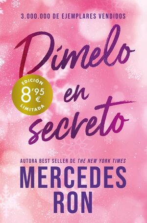 DÍMELO EN SECRETO (CAMPAÑA DE VERANO EDICIÓN LIMIT