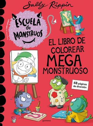 ESCUELA DE MONSTRUOS - EL LIBRO DE COLOREAR MEGAMO
