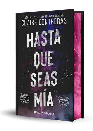 HASTA QUE SEAS MIA (ED. ESPECIAL CON CANTOS PINTAD