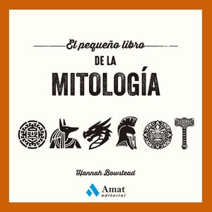 PEQUEÑO LIBRO DE LA MITOLOGÍA