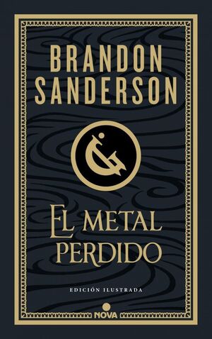 METAL PERDIDO, EL (EDICIÓN ILUSTRADA) (WAX & WAYNE