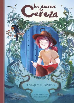 DIARIOS DE CEREZA, LOS. 6: EL VIAJE Y EL OLVIDO