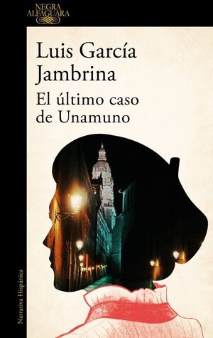 ÚLTIMO CASO DE UNAMUNO, EL