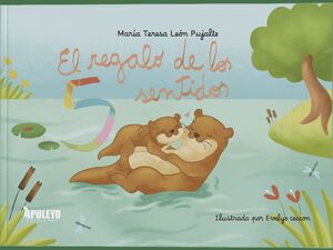 EL REGALO DE LOS 5 SENTIDOS