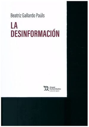 LA DESINFORMACION