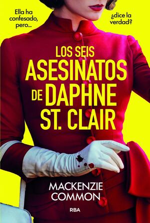 SEIS ASESINATOS DE DAPHNE ST. CLAIR, LOS