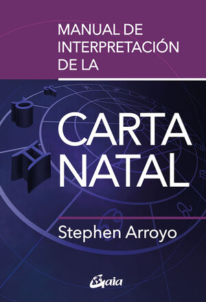 MANUAL DE INTERPRETACION DE LA CARTA NATAL