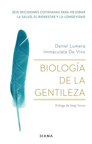 BIOLOGÍA DE LA GENTILEZA