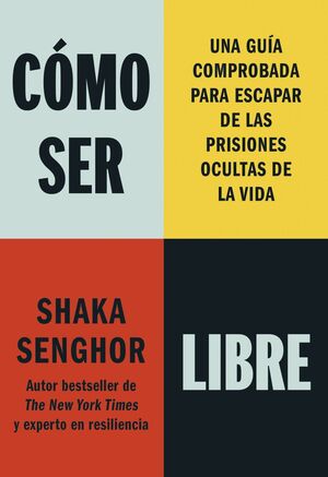 COMO SER LIBRE