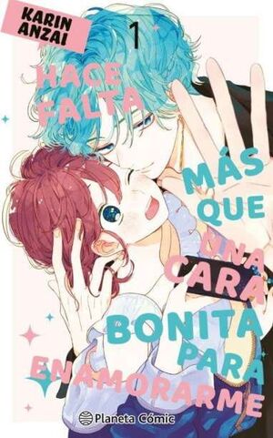 HACE FALTA MAS QUE UNA CARA BONITA PARA ENAMORARME Nº 01