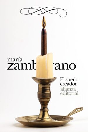 EL SUEÑO CREADOR (ZAMBRANO 13)