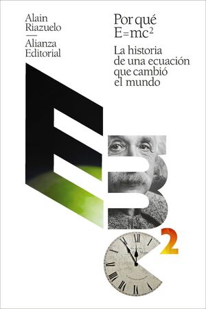 POR QUÉ E = MC2  (C101)