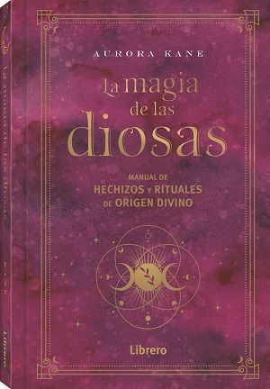 MAGIA DE LAS DIOSAS, LA (LIBRERO)