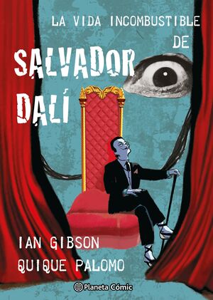 VIDA INCOMBUSTIBLE DE SALVADOR DALÍ, LA