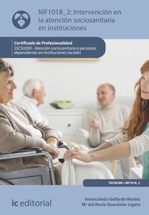 INTERVENCION EN LA ATENCION SOCIOSANITARIA EN INSTITUCIONES