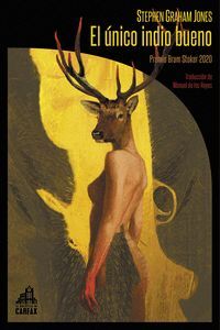 UNICO INDIO BUENO,EL 3ªED