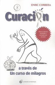 CURACIÓN A TRAVÉS DE UN CURSO DE MLAGROS