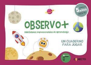 OBSERVO+ HABILIDADES IMPRESCINDIBLES DE APRENDIZAJE (5 AÑOS)