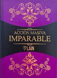 ACCION MASIVA IMPARABLE (VOL. 6)