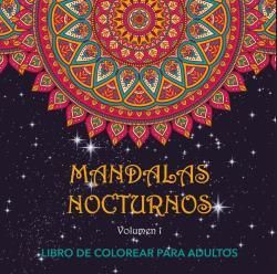 MANDALAS NOCTURNOS - VOL. 1