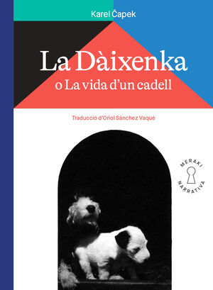 DAIXENKA O LA VIDA D'UN CADELL