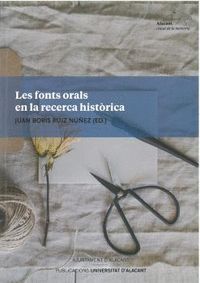 LES FONTS ORALS EN LA RECERCA HISTÒRICA