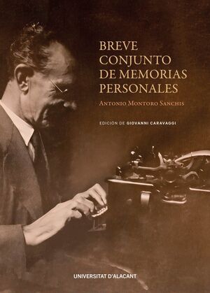 BREVE CONJUNTO DE MEMORIAS PERSONALES