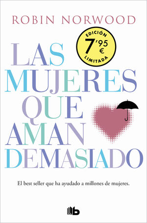 LAS MUJERES QUE AMAN DEMASIADO (EDICION ESPECIAL LIMITADA DIA DE