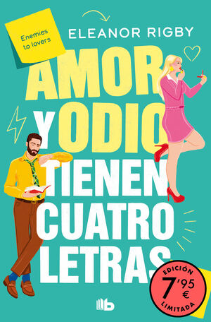 AMOR Y ODIO TIENEN CUATRO LETRAS (EDICION LIMITADA A PRECIO ESPEC