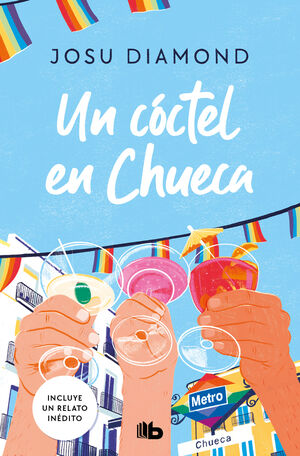 UN COCTEL EN CHUECA (TRILOGIA UN COCTEL EN CHUECA 1)