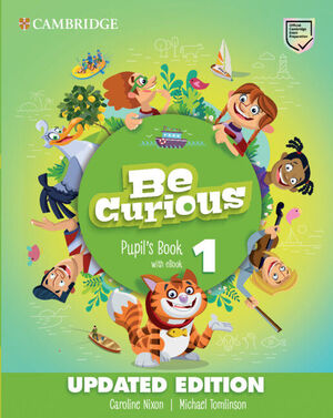 BE CURIOUS LEVEL 1 PUPIL'S BOOK WITH EBOOK UPDATED