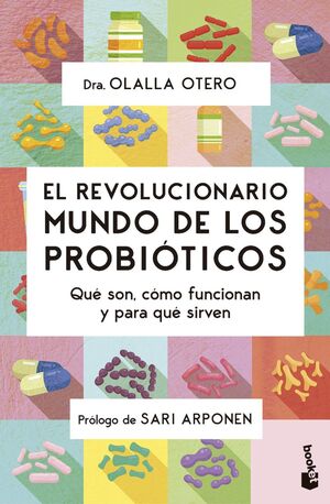 EL REVOLUCIONARIO MUNDO DE LOS PROBIOTICOS