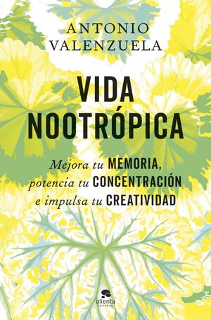 VIDA NOOTROPICA