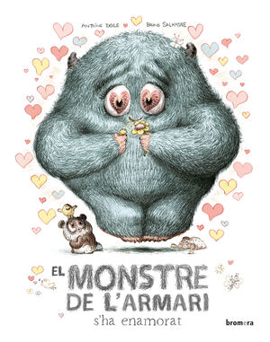 MONSTRE DE L'ARMARI S'HA ENAMORAT!