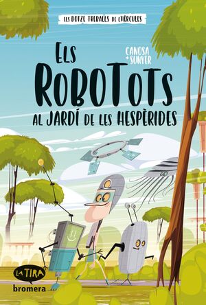 ROBOTOTS AL JARDI DE LES HESPERIDES