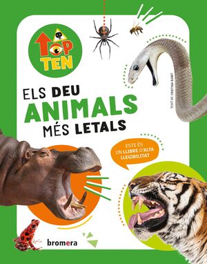 TOP TEN ELS DEU ANIMALS MES LETALS
