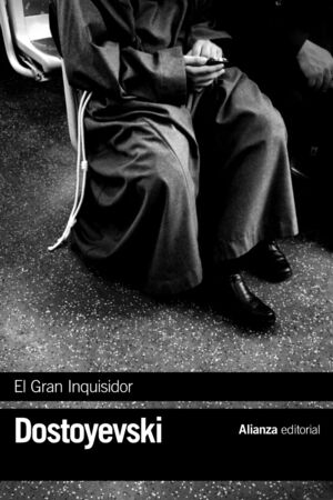 EL GRAN INQUISIDOR (DOSTOYEVSKI 14)
